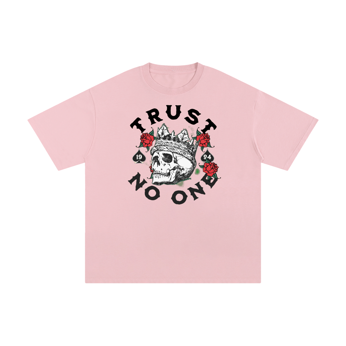 TRUST NO ONE  T-Shirt
