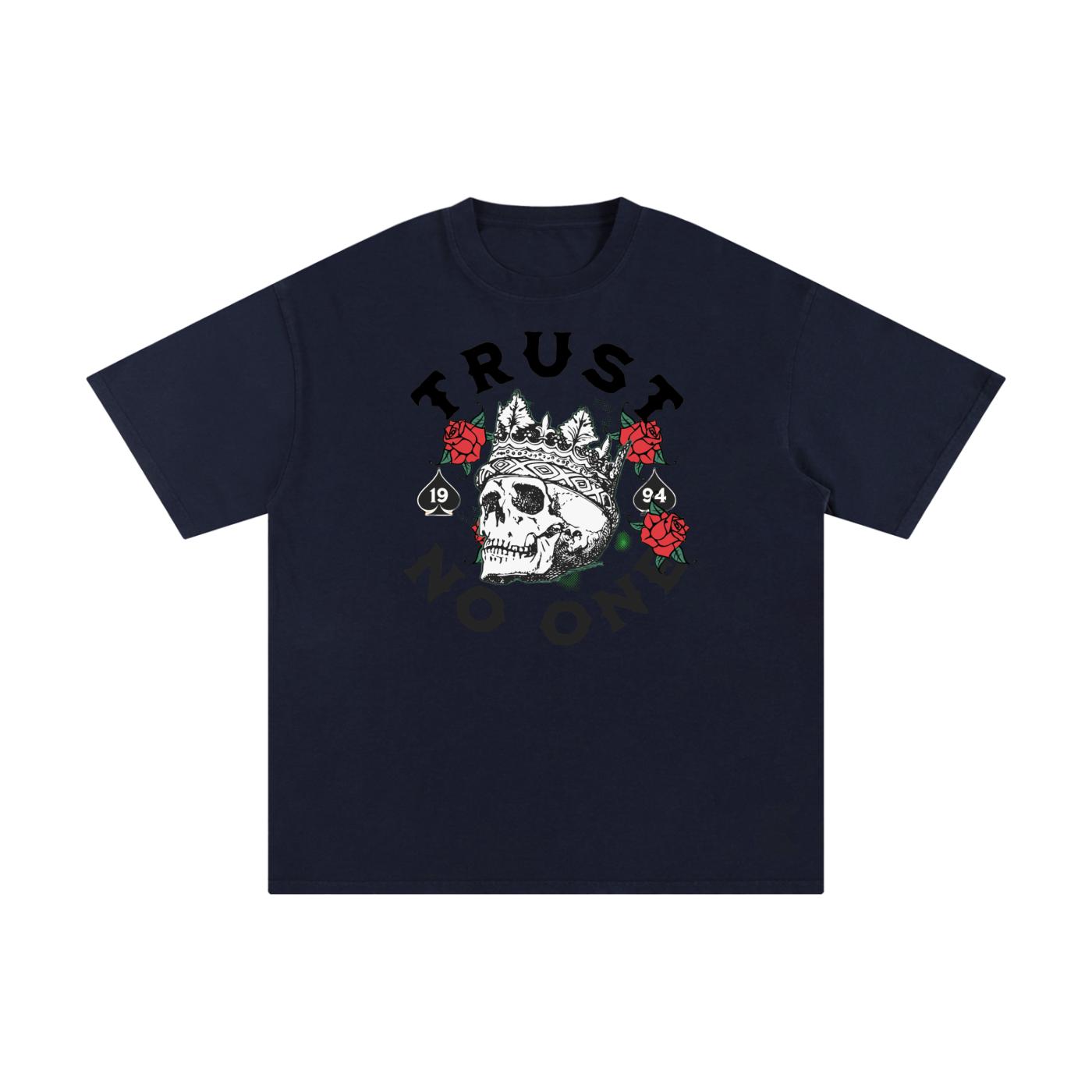 TRUST NO ONE  T-Shirt