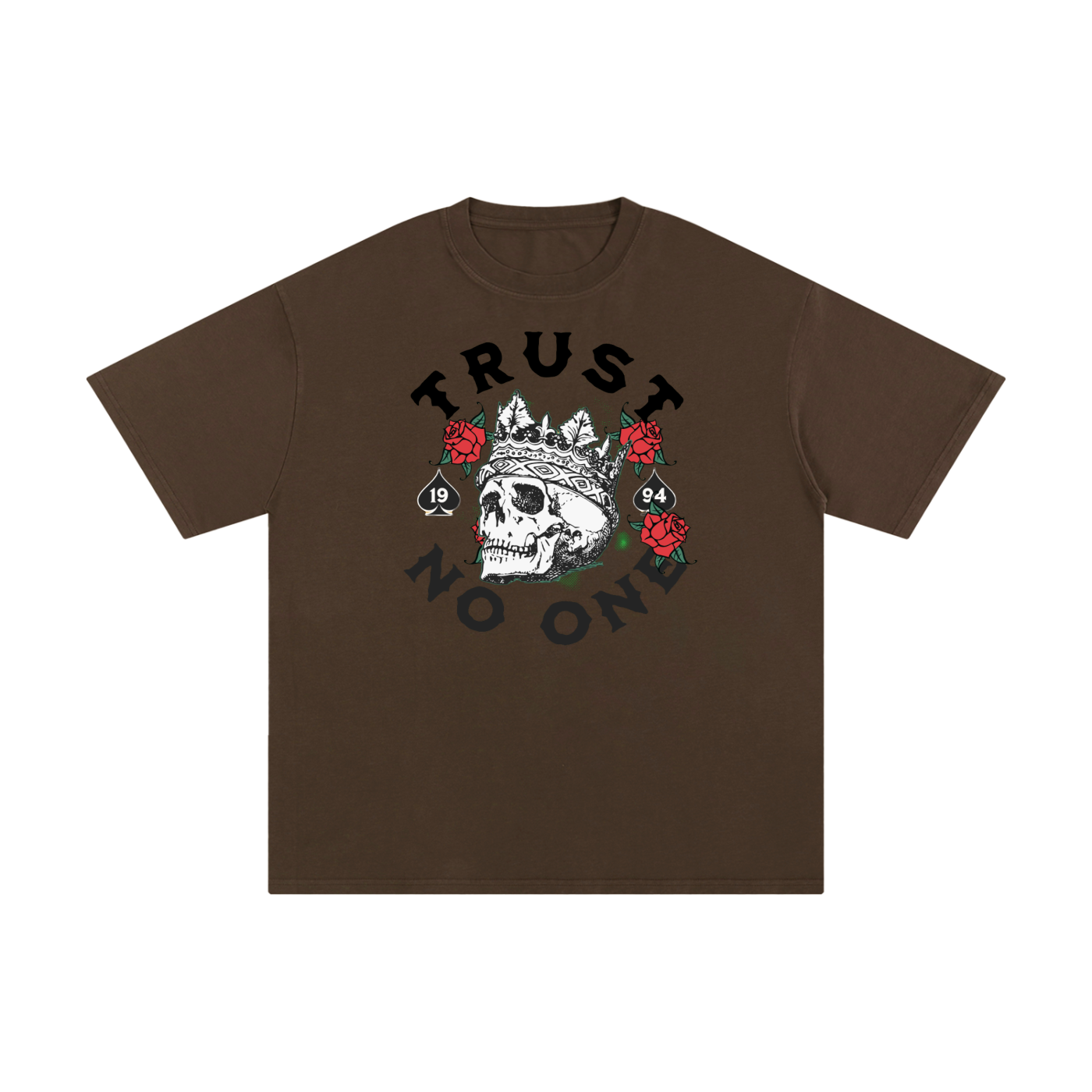 TRUST NO ONE  T-Shirt